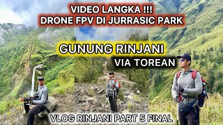 RINJANI TOREAN Jalur Pendakian Terindah Indonesia ? Vlog RINJANI Part 5