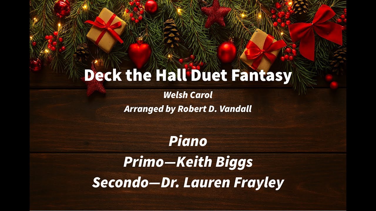 Deck the Hall Duet Fantasy (4 Hands)