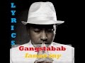 Gangstabab Ianao Iny Lyrics