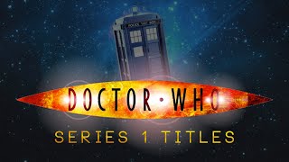 Doctor Who Series 1 Titles | Doctor Who & Co. Clips