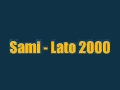 Sami - Lato 2000