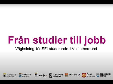 Från studier till jobb: Vägledning för sfi-studerande i Västernorrland (svenska)