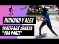 Richard y Alex - Skates &quot;2da Parte&quot;