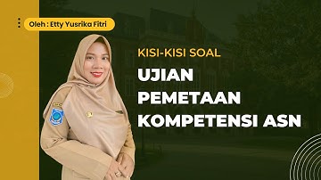 Kisi Soal Uji Kompetensi Pemetaan ASN
