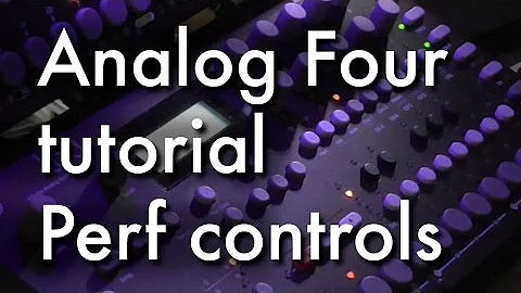 Elektron Analog 4 tutorial 1 - How to programme performance controls