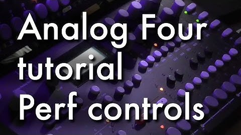 Elektron Analog 4 tutorial 1 - How to programme performance controls