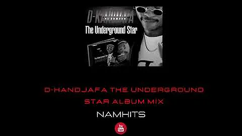 D KANDJAFA UNDERGROUND STAR FULL ALBUM MIX (2020)