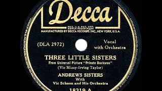 Video thumbnail of "1942 HITS ARCHIVE: Three Little Sisters - Andrews Sisters"