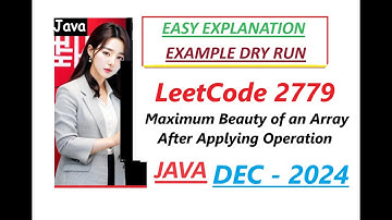 Maximum Beauty of an Array After Applying Operation | Leetcode 2779 | Java Code | Developer Coder