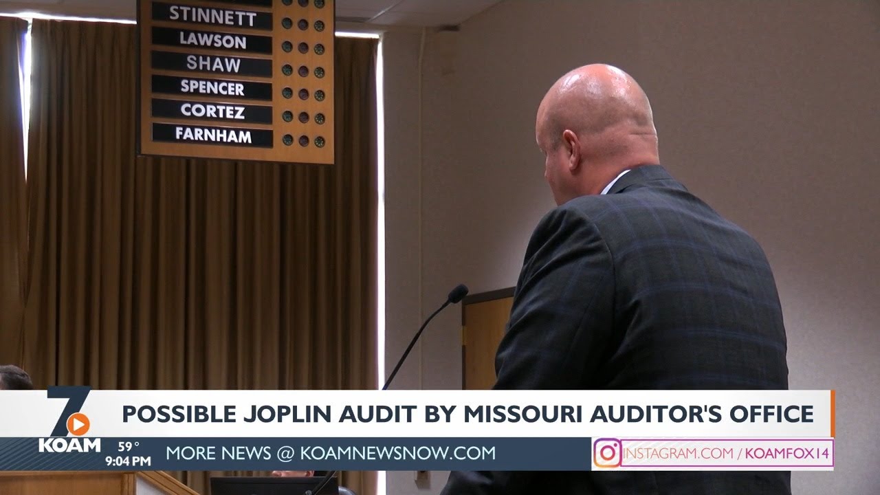 Possible Joplin audit by Missouri Auditor's office YouTube