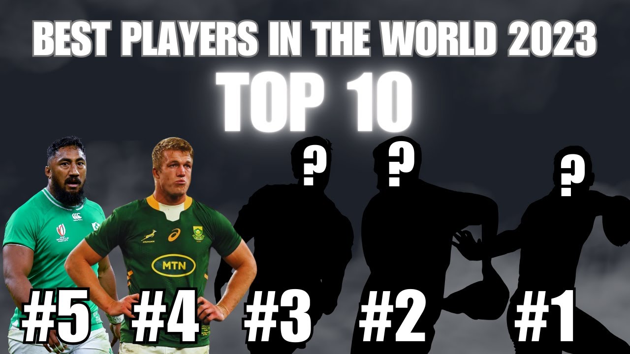 Top 10 Best Rugby Players In The World 2023 YouTube
