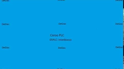 Tutorial PLC - Corso Base: 05 - Interblocco