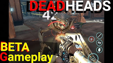 Tutorial and Single Player. DEADHEADS