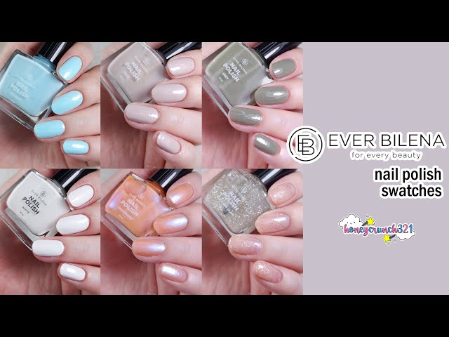 NEW! Ever Bilena Nail Polish Swatches | honeycrunch321 - YouTube