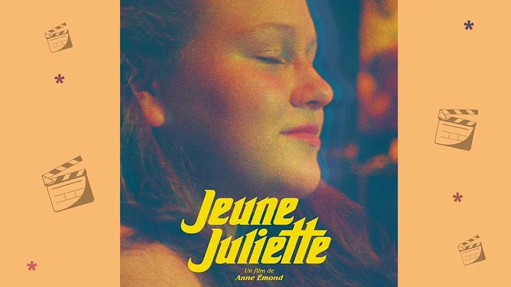 JEUNE JULIETTE : RENCONTRE AVEC LA REALISATRICE AN...