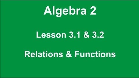 Algebra 2 Lesson 3.1 and 3.2 by Rick Scarfi