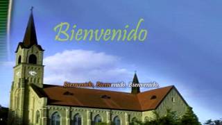 Video thumbnail of "Bienvenido, Bienvenido Canto Adventista"