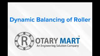 Dynamic Balancing of Roller | Rotor #reliability #services #conditionmonitoring