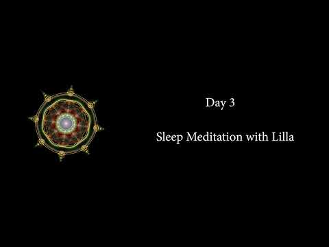 Day 5 -  Sleep Meditation (with Lilla)