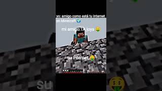 el internet toy joya 🤑 #humor #minecraft #minecraftmemes #memes #minecraftshor#edit  #filmora