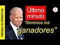 DEMÓCRATAS SACAN VENTAJA: ¡ Biden anuncia que al final del conteo habrá ganado!