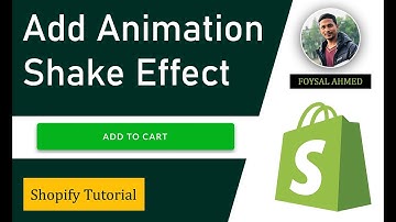 How To Add Animation Shake Effect In Add To Cart Button On Shopify