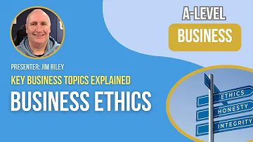 Business Ethics