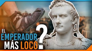 Calígula: ¿El Emperador Romano más LOCO?