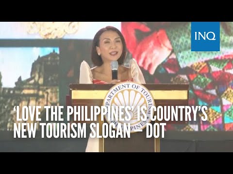 ‘Love the Philippines’ is country’s new tourism slogan — DOT