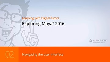 Exploring Maya 2016 - 02 - Navigating the user interface