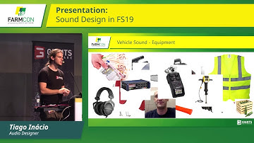 FarmCon 18 - Sound Design in Farming Simulator 19