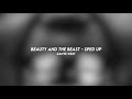BEAUTY AND THE BEAST Kanye West Sped Up 