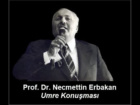 No: 360 Prof. Dr. Necmettin Erbakan'ın Umre Konuşmasından Hayat Veren Ölçüler!