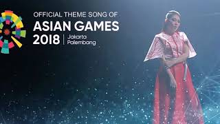 Meraih bintang (Official Theme Song of Asian Games 2018 ) ~Via Vallen