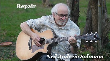 Repair: Legacy Music Project by Ned Andrew Solomon