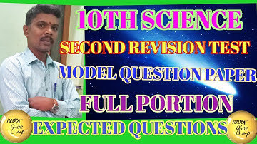 10TH SCIENCE  SECOND REVISION TEST -QUESTION PAPERS -MOST EXPECTED @GRSUCCESSSTC