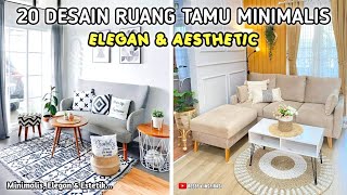 20 DESAIN RUANG TAMU MINIMALIS ELEGAN & AESTHETIC | LINK PEMBELIAN PRODUK ADA DI DESKRIPSI