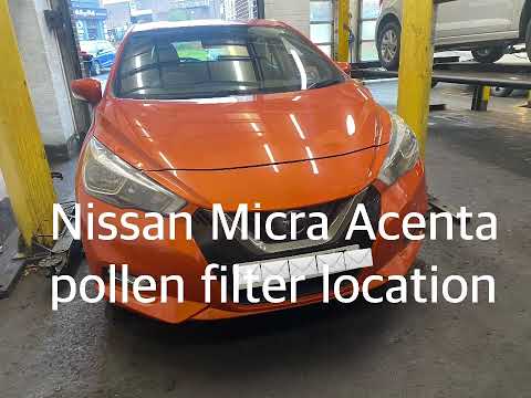 HOW TO CHANGE NISSAN MICRA ACENTA POLLEN FILTER