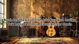 Miko Musik  - Ayah // (Lirik Lagu)