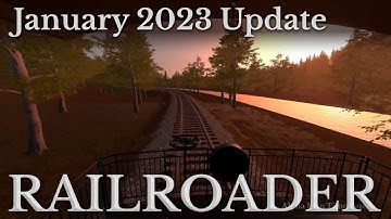 Railroader Update - January 2023