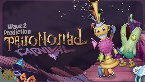 PAIRONORMAL CARNIVAL! - Wave 2 [ANIMATED] (My Singing Monsters)