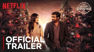 Merry Christmas | Official Trailer | Katrina Kaif, Vijay Sethupathi, Sriram Raghavan Resimi