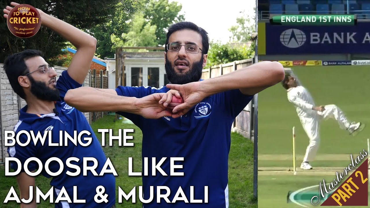 P2 How to bowl the Doosra like Saeed Ajmal and Muttiah Muralitharan