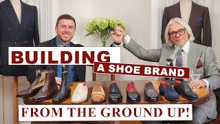 Building a Shoe Brand from the Ground up! The Story of the Shoe Snob (part 2) by SARTORIAL TALKS 7,205 views 4 months ago 45 minutes