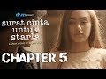 Surat Cinta Untuk Starla Short Movie Chapter 5
