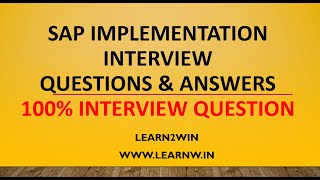 SAP implementation interview question | SAP implementation interview questions and answers