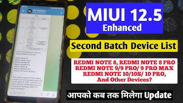 OFFICIAL - MIUI 12.5 Enhanced Update Second Batch Device List | Redmi Note 8/9/10 Pro | Miui 12.5