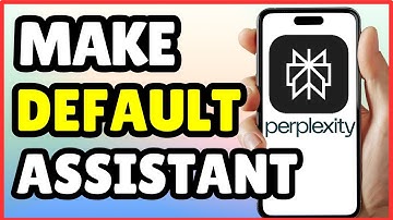 How to Set Perplexity AI as Your Default Assistant on Android – Easy Guide!