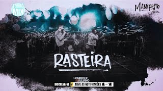 HENRIQUE E JULIANO - RASTEIRA [MÚSICA DO DVD MANIFESTO MUSICAL]