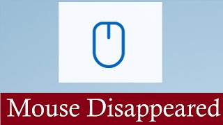 mouse disappeared in windows 11 and windows 10 (simple fix) cursor missing